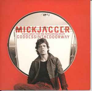 Mick Jagger - Tracks Taken From The Forthcoming Album Goddessinthedoorway album cover