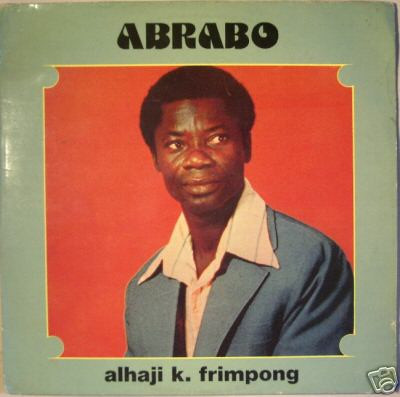 lataa albumi Alhaji K Frimpong - Abrabo