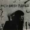 Patti Smith - Banga