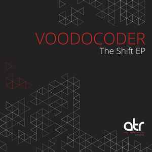 Voodocoder - The Shift EP album cover
