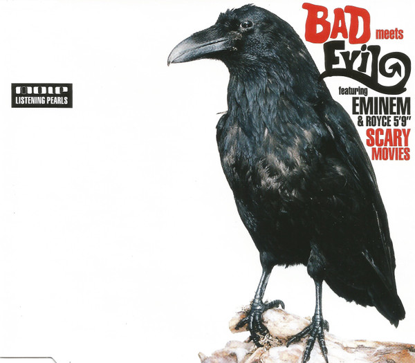 Bad Meets Evil Feat. Eminem & Royce 5-9 – Scary Movies (2001