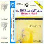 Cover of Honey's Dead , 1992, Cassette