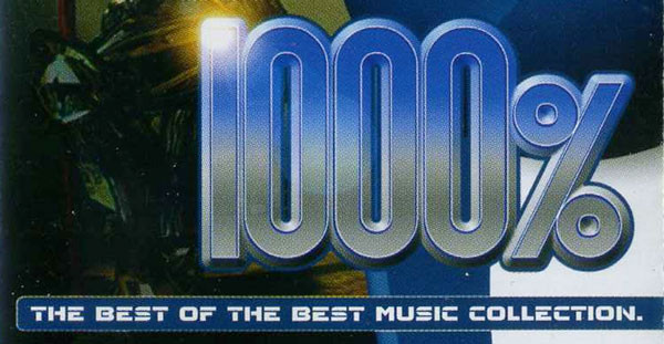 1000% The Best Of The Best Music Collection Discography | Discogs