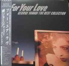 George Yanagi – For Your Love - George Yanagi The Best Collection 