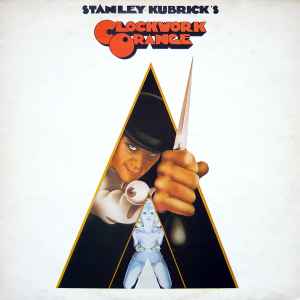 Various - Stanley Kubrick's A Clockwork Orange (Music From The Soundtrack) album cover