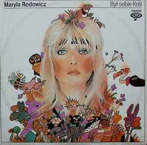 Maryla Rodowicz - Był Sobie Król album cover