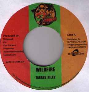 Wildfire / Work Hard - Tarrus Riley / Wayne Marshall