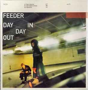 Feeder - Day In Day Out