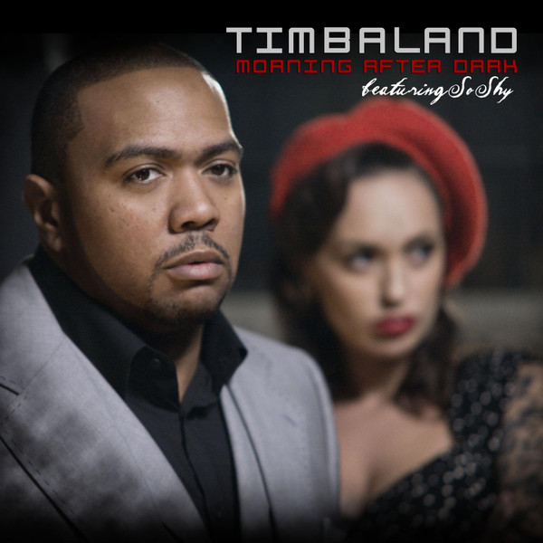 Album herunterladen Timbaland Featuring SoShy - Morning After Dark