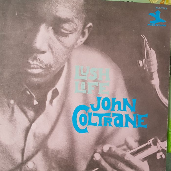 John Coltrane - Lush Life | Releases | Discogs