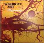 Wishbone Ash - Pilgrimage | Releases | Discogs