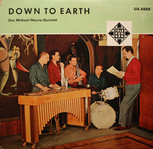 Das Michael-Naura-Quintett – Down To Earth (1958, Vinyl) - Discogs