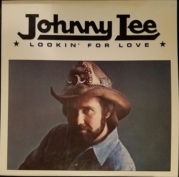 Johnny Lee – Lookin' For Love (1980, AR, Vinyl) - Discogs