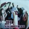 Jiff & The Choosey Mothers - Jiff & The Choosey Mothers