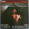 Martha Argerich, Riccardo Chailly, Kirill Kondrashin* - Rachmaninoff 3 • Tchaikovsky 1