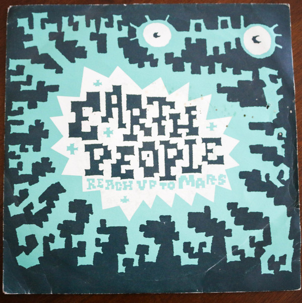 Earth People – Reach Up To Mars (1990, Vinyl) - Discogs