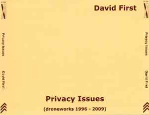 David First - Privacy Issues (Droneworks 1996-2009) album cover