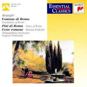 Ottorino Respighi - Pines Of Rome - Fountains Of Rome - Roman Festivals album cover
