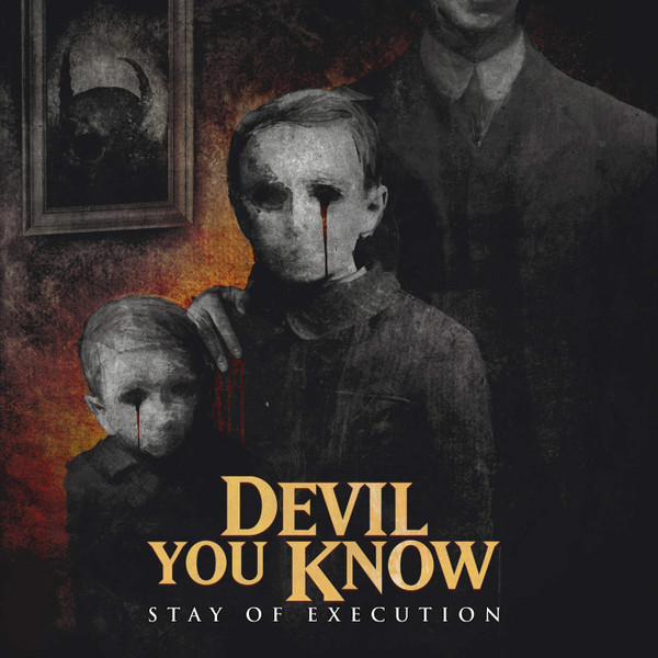 ladda ner album Devil You Know - Stay Of Execution