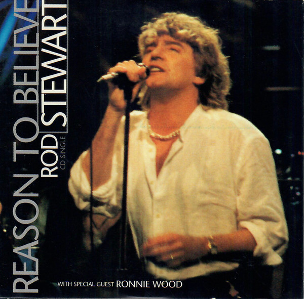 Rod Stewart – Reason To Believe (1993, CD) - Discogs