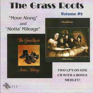 The Grass Roots - Volume #2 - Move Along And Alotta Mileage album cover