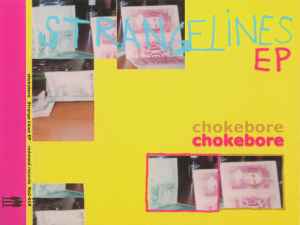 Chokebore - Strange Lines EP album cover