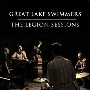 Great Lake Swimmers - The Legion Sessions album cover