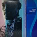 Sam Rivers – Contours (2019, 180g, Gatefold, Vinyl) - Discogs