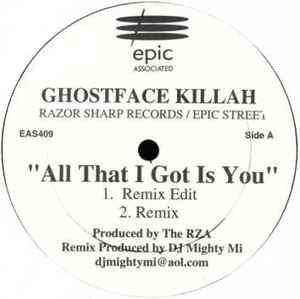 Ghostface Killah - All That I Got Is You (Remix) album cover