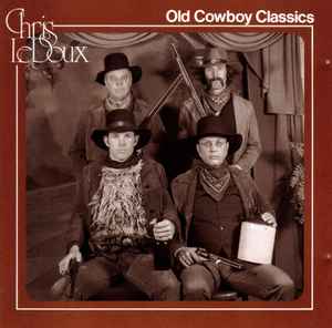 Chris LeDoux - Old Cowboy Classics album cover