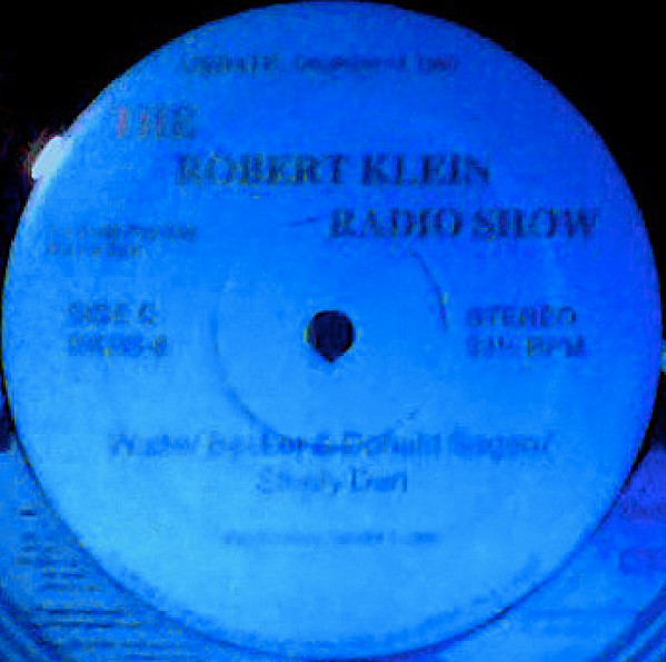 télécharger l'album Robert Klein Featuring Walter Becker & Donald Fagen - The Robert Klein Radio Show December 141980