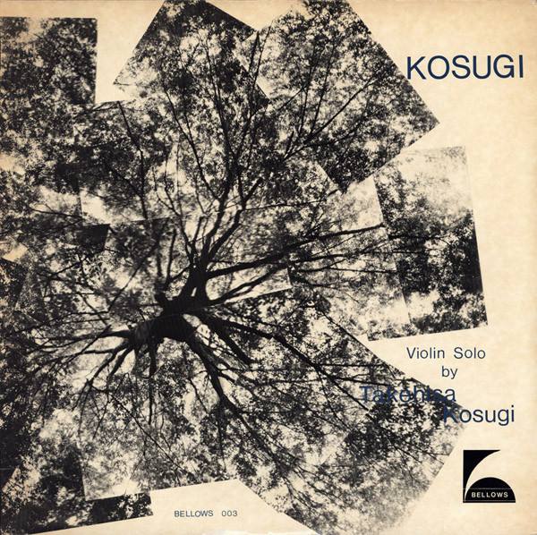 Takehisa Kosugi – Violin Solo (1981, Vinyl) - Discogs