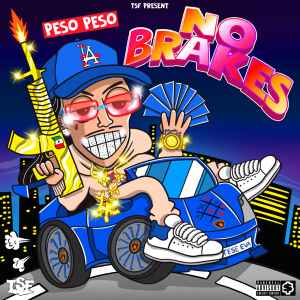 Peso Peso - No Brakes album cover