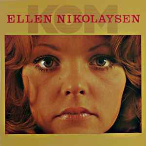 Ellen Nikolaysen - Kom  album cover