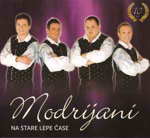 Modrijani - Na Stare Lepe Čase album cover