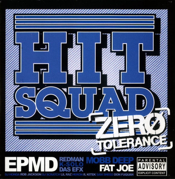 Hit Squad – Zero Tolerance (2004, CD) - Discogs