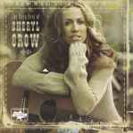 Cover of The Very Best Of Sheryl Crow, 2003-10-13, CD