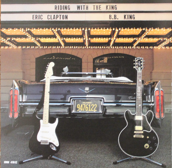 B.B. King & Eric Clapton - Riding With The King | Reprise Records (CDW 47612) - 4