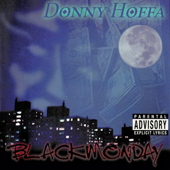 Donny Hoffa – Black Monday (1998, Clean, CD) - Discogs