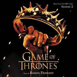 Game Of Thrones (Music From The HBO Series) Season 2 - Ramin Djawadi