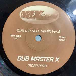 Dub Master X – Dub Wa Self Remix Vol.8 (1996, Vinyl) - Discogs