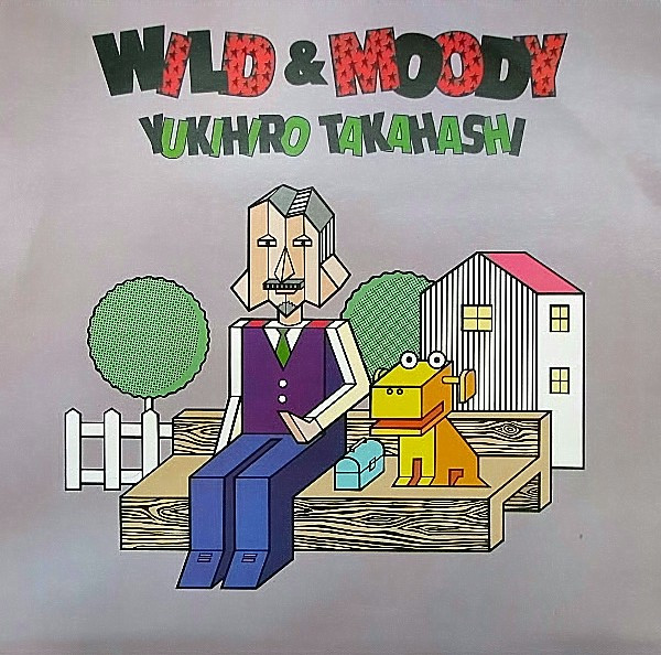 Yukihiro Takahashi – Wild & Moody (1985, Vinyl) - Discogs