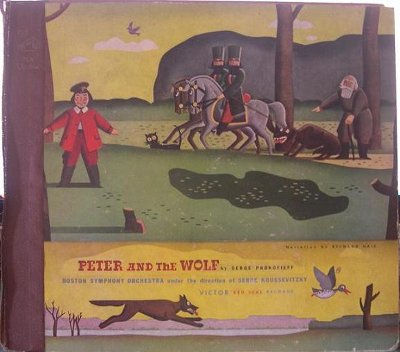 baixar álbum Serge Prokofieff, Boston Symphony Orchestra Under The Direction Of Serge Koussevitzky Richard Hale - Peter And The Wolf Op 67 Orchestral Fairy Tale