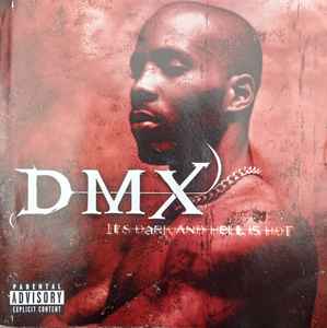 DMX – It's Dark And Hell Is Hot (1998, CD) - Discogs