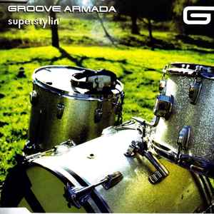 M sica del Groove Armada Superstylin Discogs