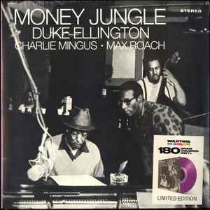 Duke Ellington, Charlie Mingus, Max Roach – Money Jungle (2018