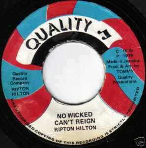No Wicked Can't Reign - Ripton Hilton