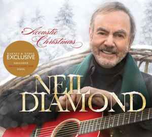 Neil Diamond – Acoustic Christmas (2016, Translucent Red, Vinyl) - Discogs