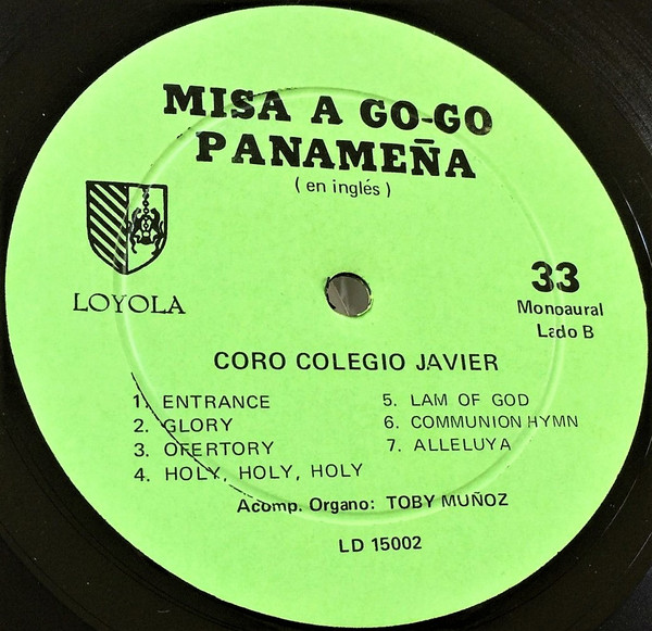 descargar álbum Coro Colegio Javier - Misa A Go Go Panameña