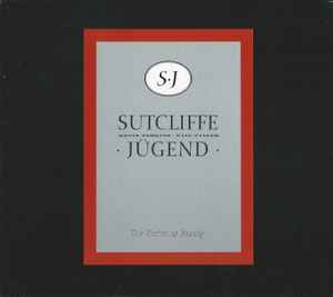 Sutcliffe Jugend – Sutcliffe Jugend (1994, CD) - Discogs